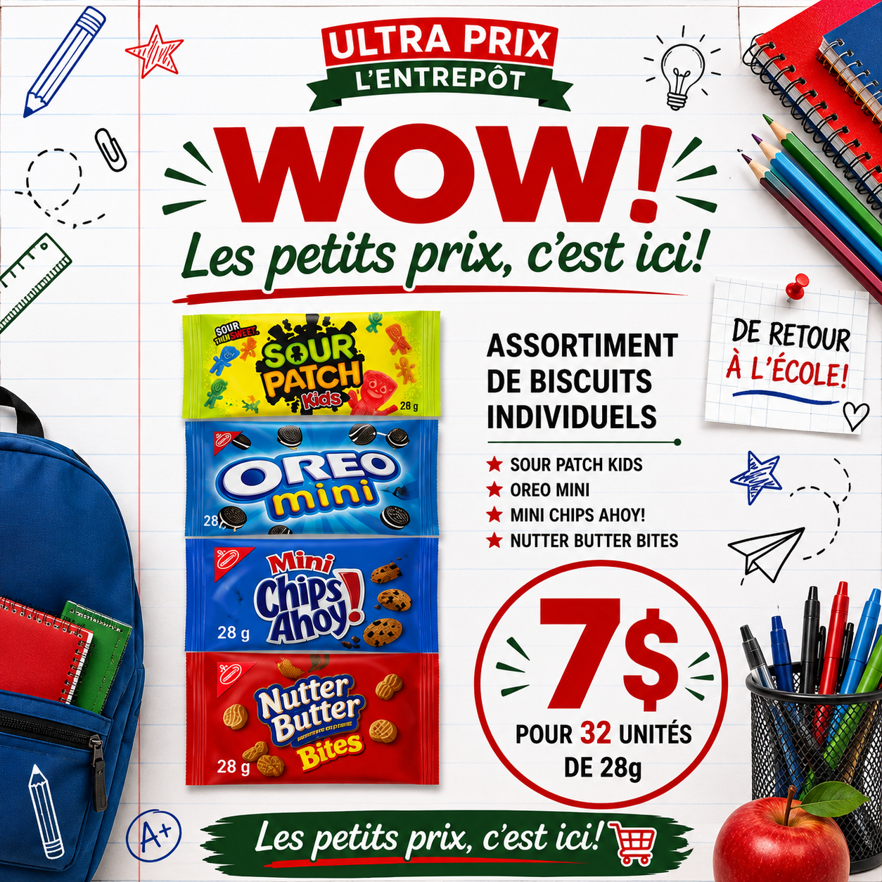 Ultra Prix L'Entrepôt - circulaire du Jeudi, le 13 août 2026 au mercredi 19 août 2026