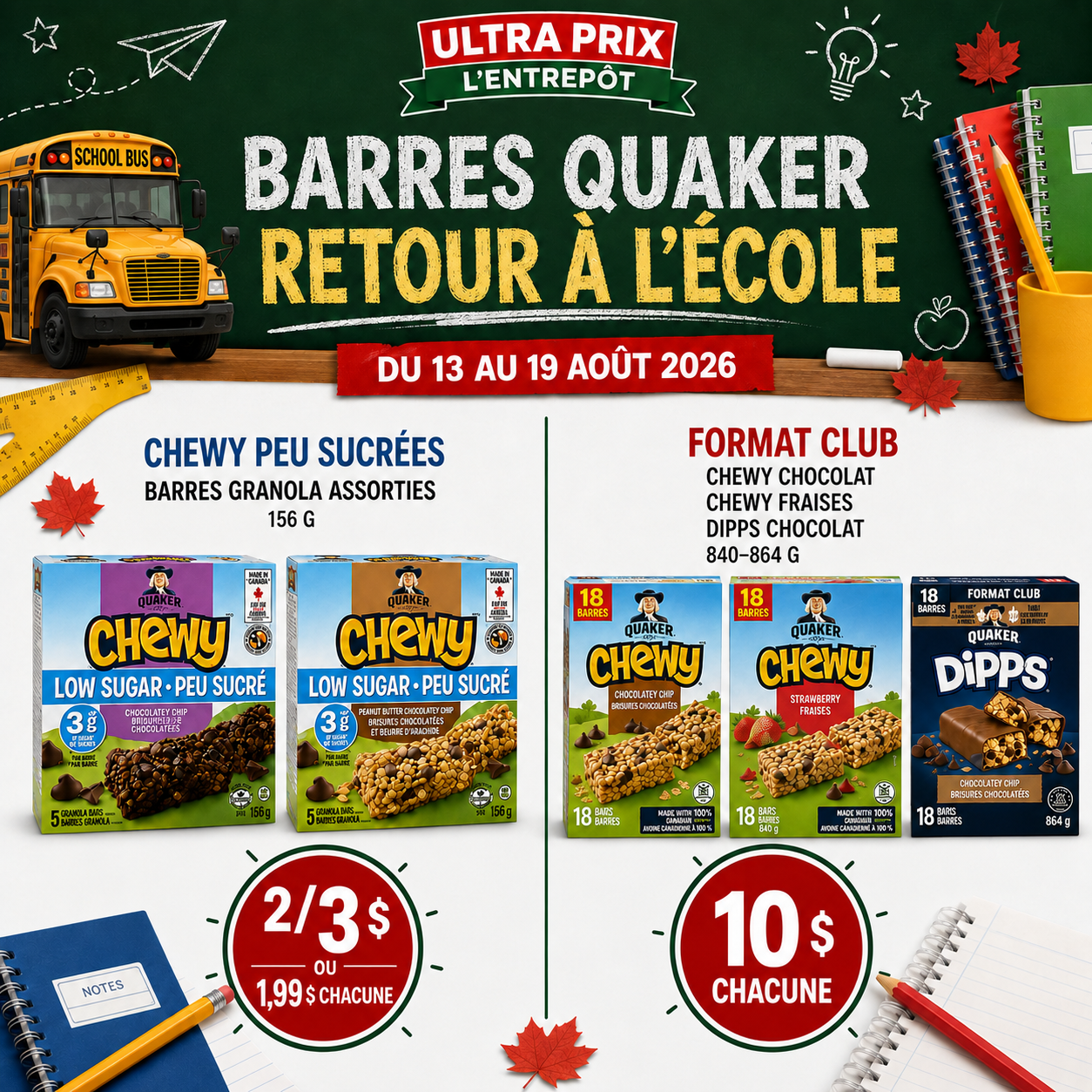 Ultra Prix L'Entrepôt - circulaire du Jeudi, le 13 août 2026 au mercredi 19 août 2026