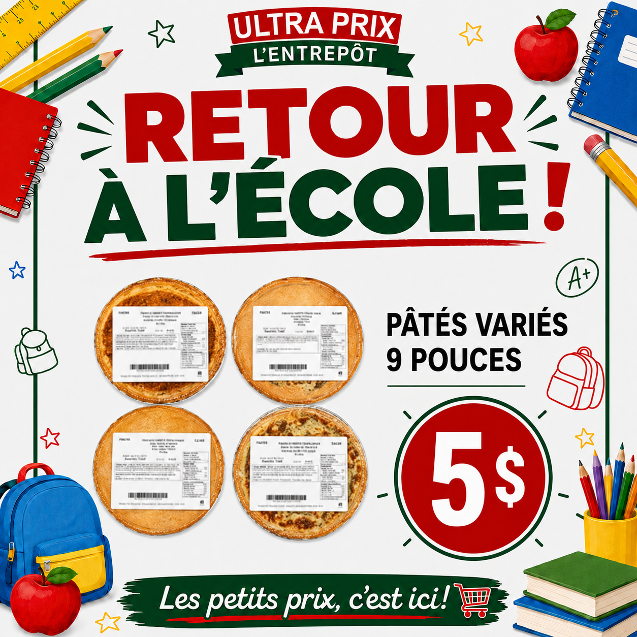 Ultra Prix L'Entrepôt - circulaire du Jeudi, le 13 août 2026 au mercredi 19 août 2026