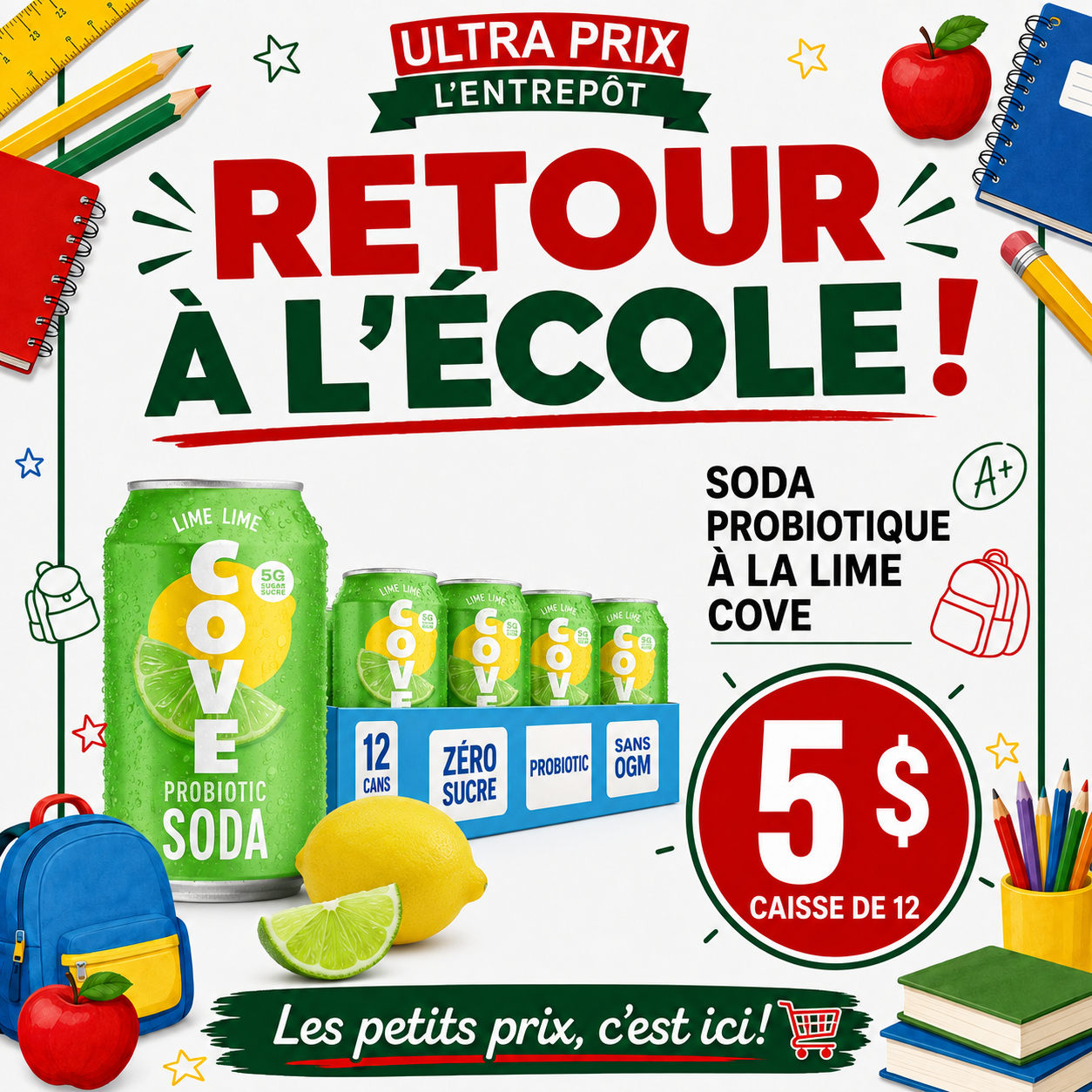 Ultra Prix L'Entrepôt - circulaire du Jeudi, le 13 août 2026 au mercredi 19 août 2026