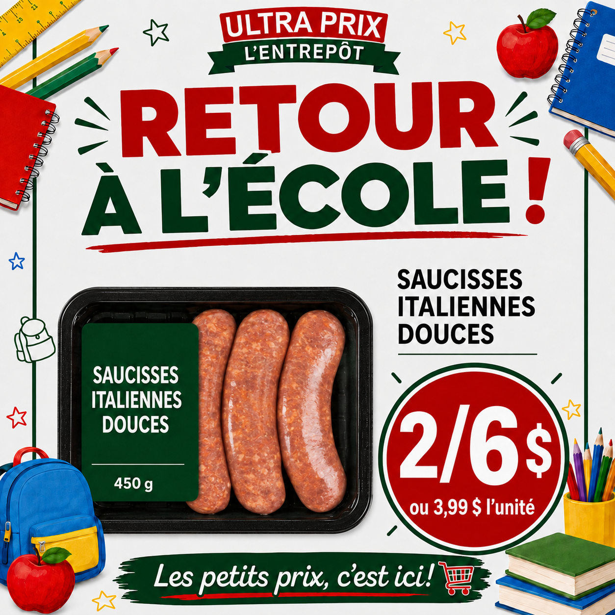 Ultra Prix L'Entrepôt - circulaire du Jeudi, le 13 août 2026 au mercredi 19 août 2026